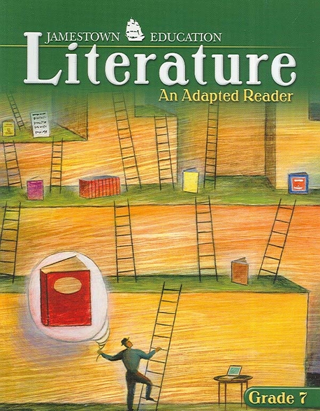 Jamestown Education Literature 2007 : An Adapted Reader Gr 7 SB