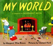 MY Little Library / Board Book 22 : My World (Board Book)