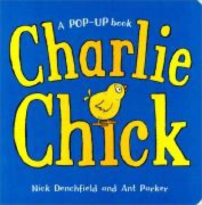 My Little Library / Infant & Toddler 04 : Charlie Chick (Board Book)
