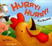 My Little Library / Infant & Toddler 09 : Hurry! Hurry! (Paperback)