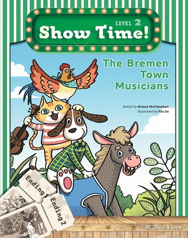 Show Time! Level 2 The Bremen Town Musicians Student Book+CD isbn 9791125317487