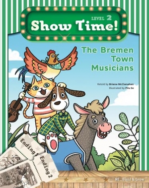 Show Time! Level 2 The Bremen Town Musicians Student Book+CD isbn 9791125317487