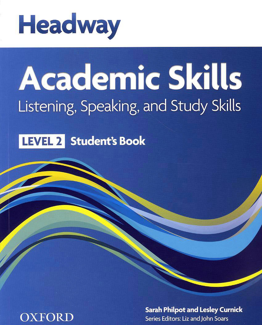 Headway Academic Skills Listening, Speaking and Study Skills 2 isbn 9780194741576