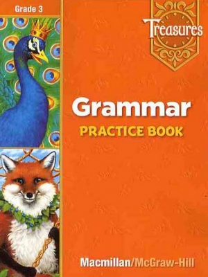 Treasures Grade 3 Grammar Practice Book isbn 9780021936021