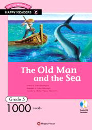 Happy Readers / Grade 5-2 / The Old Man and the Sea 1000 words / Book+AudioCD