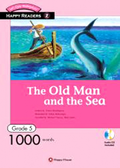 Happy Readers / Grade 5-2 / The Old Man and the Sea 1000 words / Book+AudioCD