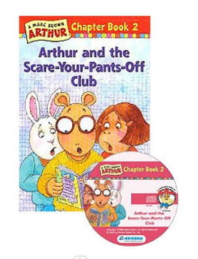 An Arthur Chapter Book 2 : Arthur and the Scare-Your-Pants-Off Club (Book+CD Set) Paperback, Audio CD 1 포함