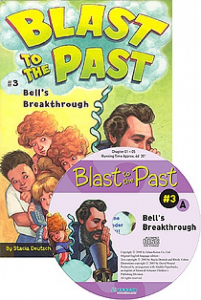 Blast to the Past 3.Bells Breakthrough(Book+CD)