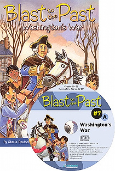 Blast to the Past 7.Washingtons War(Book+CD)