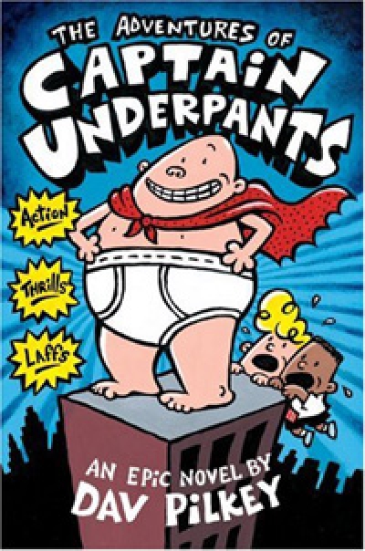 Captain Underpants The Adventures of Captain Underpants / Book