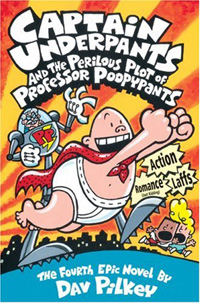 Captain Underpants and the Perilous Plot of Professor Poopypant / Book