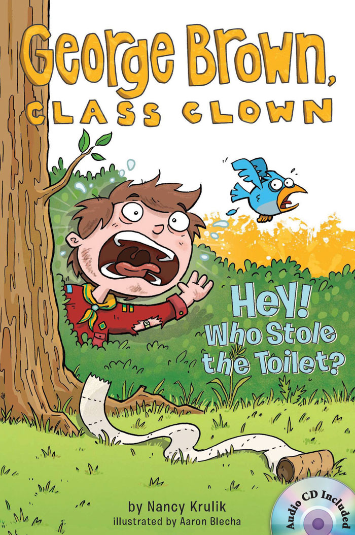 George Brown,Class Clown 8 Hey! Who Stole the Toilet? (B+CD)