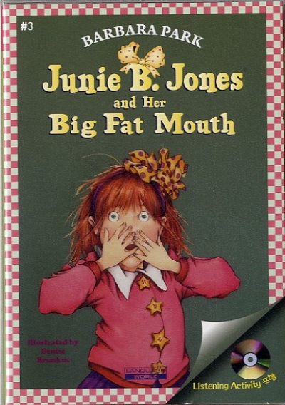 Junie B. Jones #03:and her Big Fat Mouth (B+CD)