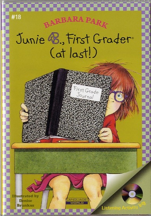 Junie B. Jones #18:First Grader (at last!) (B+CD)
