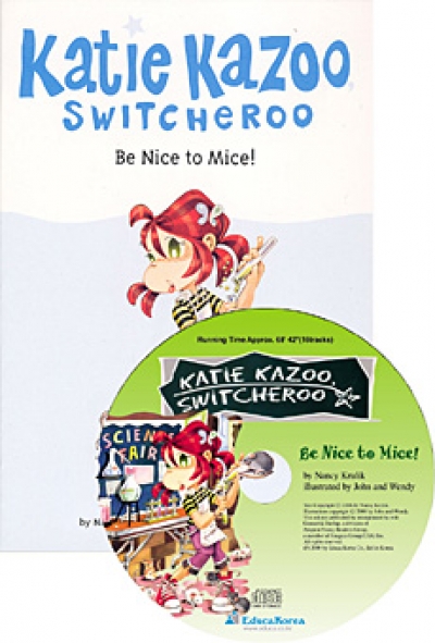 Katie Kazoo, Switcheroo #20. Be Nice to Mice! (책 + 오디오시디)