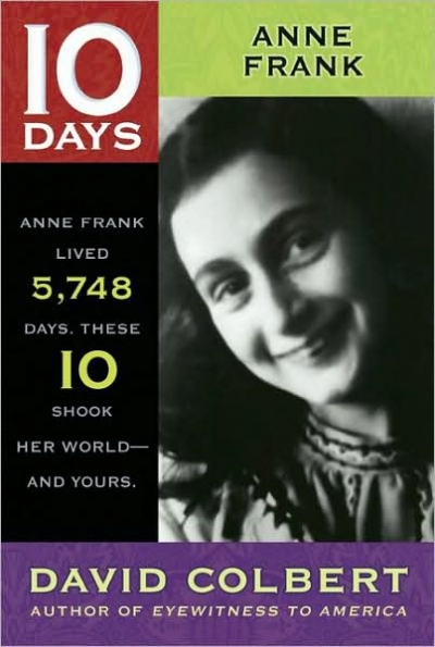 SS-Anne Frank (10 Days That Shook Your World)
