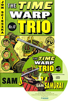 The Time Warp Trio / 10. Sam Samurai (Book+CD)