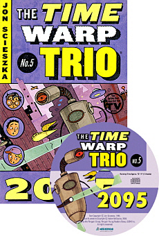 The Time Warp Trio / 5. 2095 (Book+CD)
