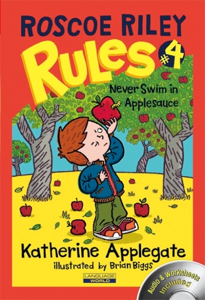 Roscoe Riley Rules #4 Never Swim in Applesauce (Book 1권 + CD 1장)