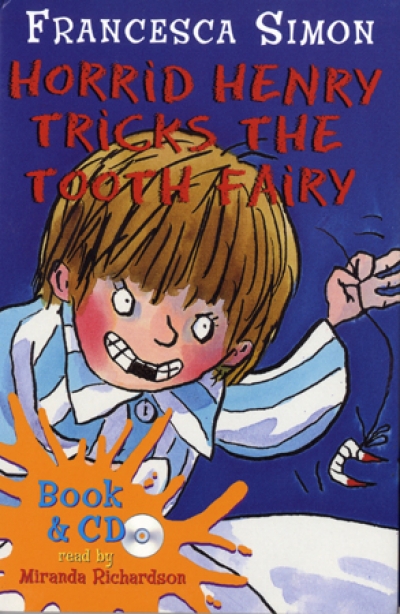 Horrid Henry s Tricks the Tooth Fairy (Book+CD)