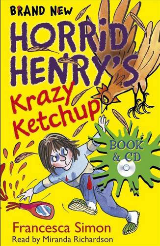 Horrid Henry s Ketchup (Book+Audio CD)