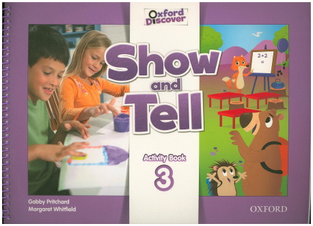 Oxford Show and Tell 3 / Activity Book