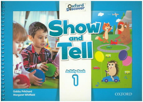 Oxford Show and Tell 1 / Activity Book