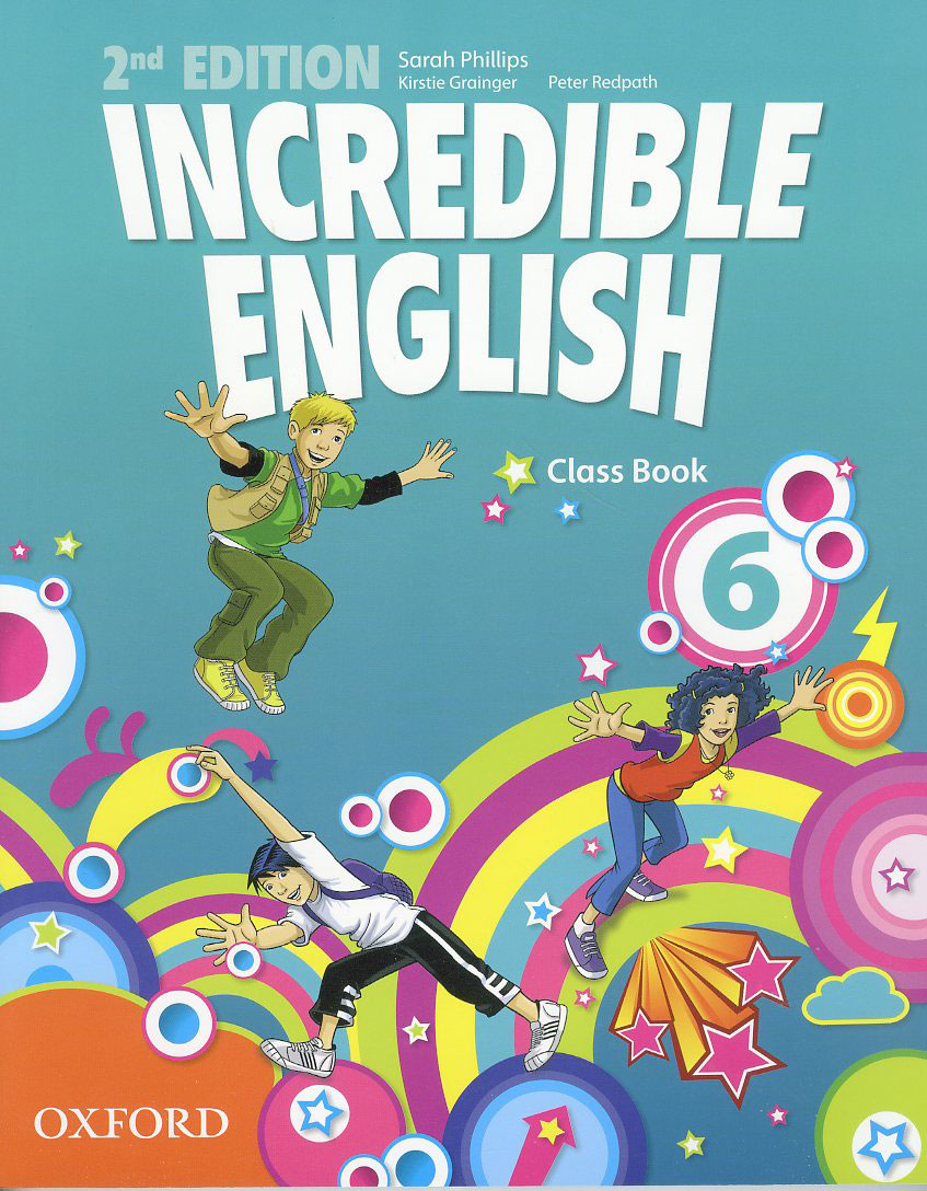 Incredible English 6 / Student Book [2nd Edition] / isbn 9780194442336