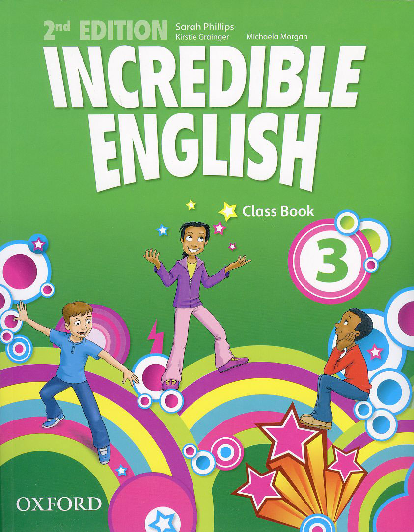 Incredible English 3 / Student Book [2nd Edition] / isbn 9780194442305