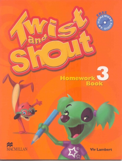 Twist and Shout Homework Book 3(with Homework Audio CD)