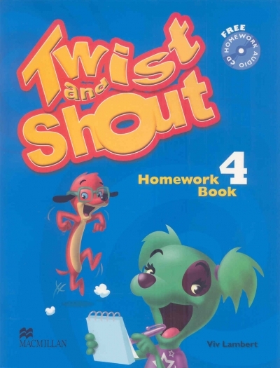 Twist and Shout Homework Book 4(with Homework Audio CD)