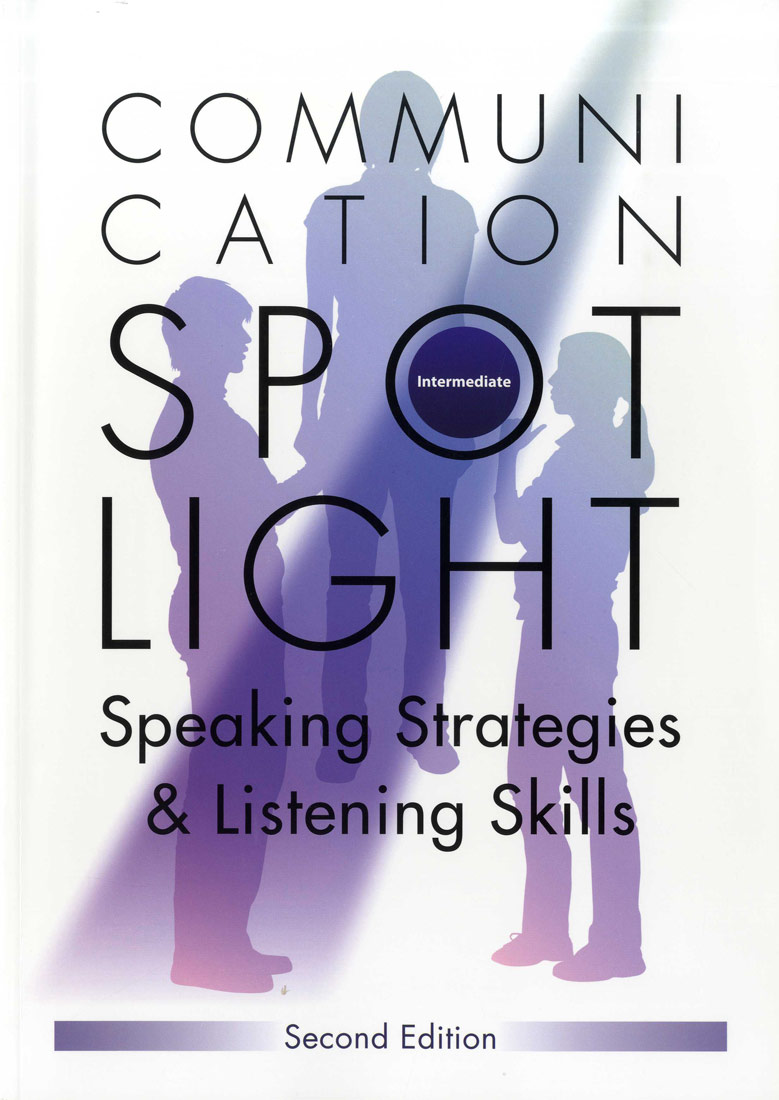 Communication Spotlight Intermediate / SB [2nd] / Speaking & Listening / isbn 9781896942674