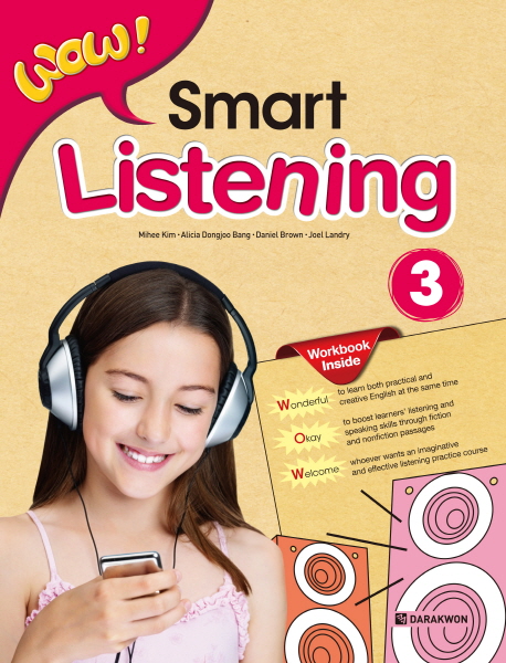 WOW! Smart Listening 3 / 본책 + 오디오 CD 2장 + 워크북 / isbn 9788927703310