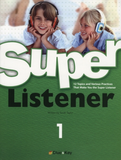 Super Listener / Student Book 1 (Student Book 1권 + Workbook 1권 + Audio CD 1장)