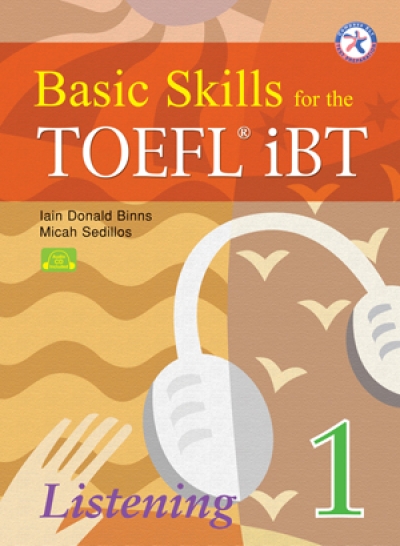 Basic Skills for the TOEFL iBT Listening 1