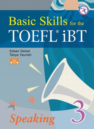 Basic Skills for the TOEFL iBT Speaking 3