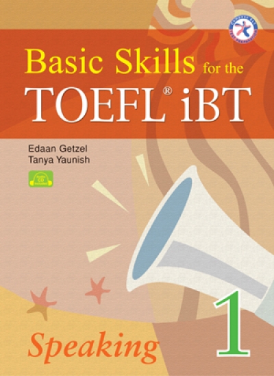 Basic Skills for the TOEFL iBT Speaking 1 (CD 1장 포함)