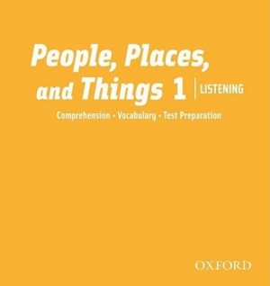 People, Places and Things Listening 1 Audio CD / isbn 9780194743532