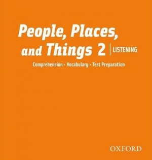 People, Places and Things Listening 2 Audio CD / isbn 9780194743549