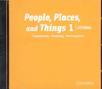 People Places and Things Listening Audio CD 1