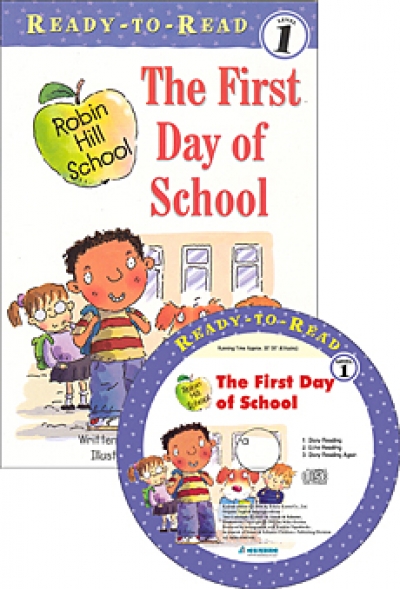 Robin Hill School Level 1:THE FIRST DAY OF SCHOOL(B+CD)