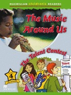 Macmillan Childrens Readers / Level 4 : Making Music Talent Contest