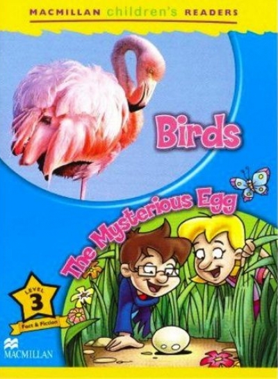 Macmillan Childrens Readers / Level 3 : Birds