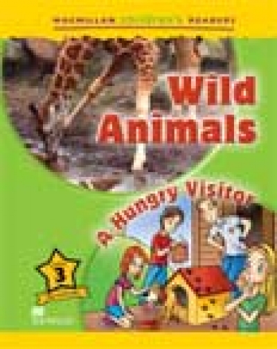 Macmillan Childrens Readers / Level 3 : Wild Animals