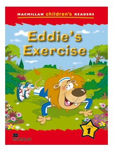 Macmillan Childrens Readers / Level 1 : Eddies Exercise