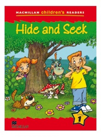 Macmillan Childrens Readers / Level 1 : Hide & Seek