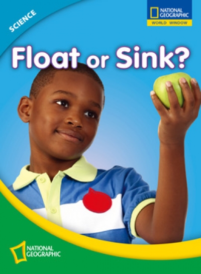 National Geographic World Window / Science : Level 1 - Float or Sink? (Student Book 1권+ Workbook 1권 + CD 1장)