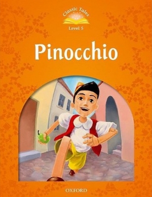 Classic Tales Level 5 Pinocchio Student Book isbn 9780194239509