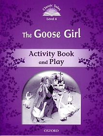 Classic Tales Level 4 Goose Girl Activity Book isbn 9780194239479