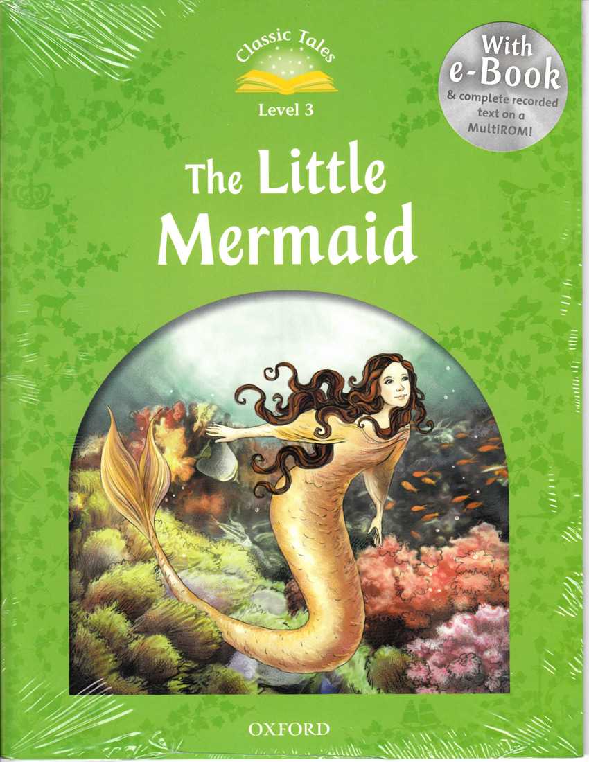 Classic Tales Level 3 The Little Mermaid with MP3 isbn 9780194239370